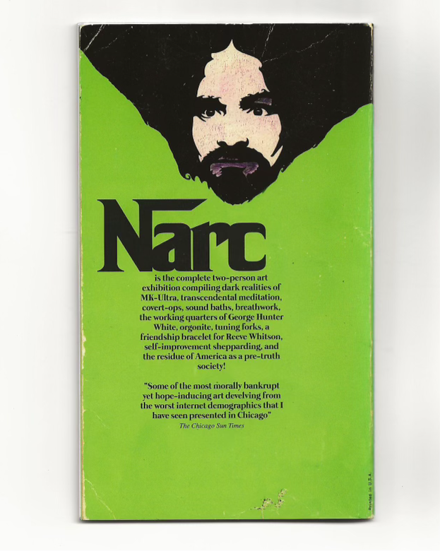 Justin Beachler and Sam Dybeck: NARC (Grunts Rare Books: 2024)