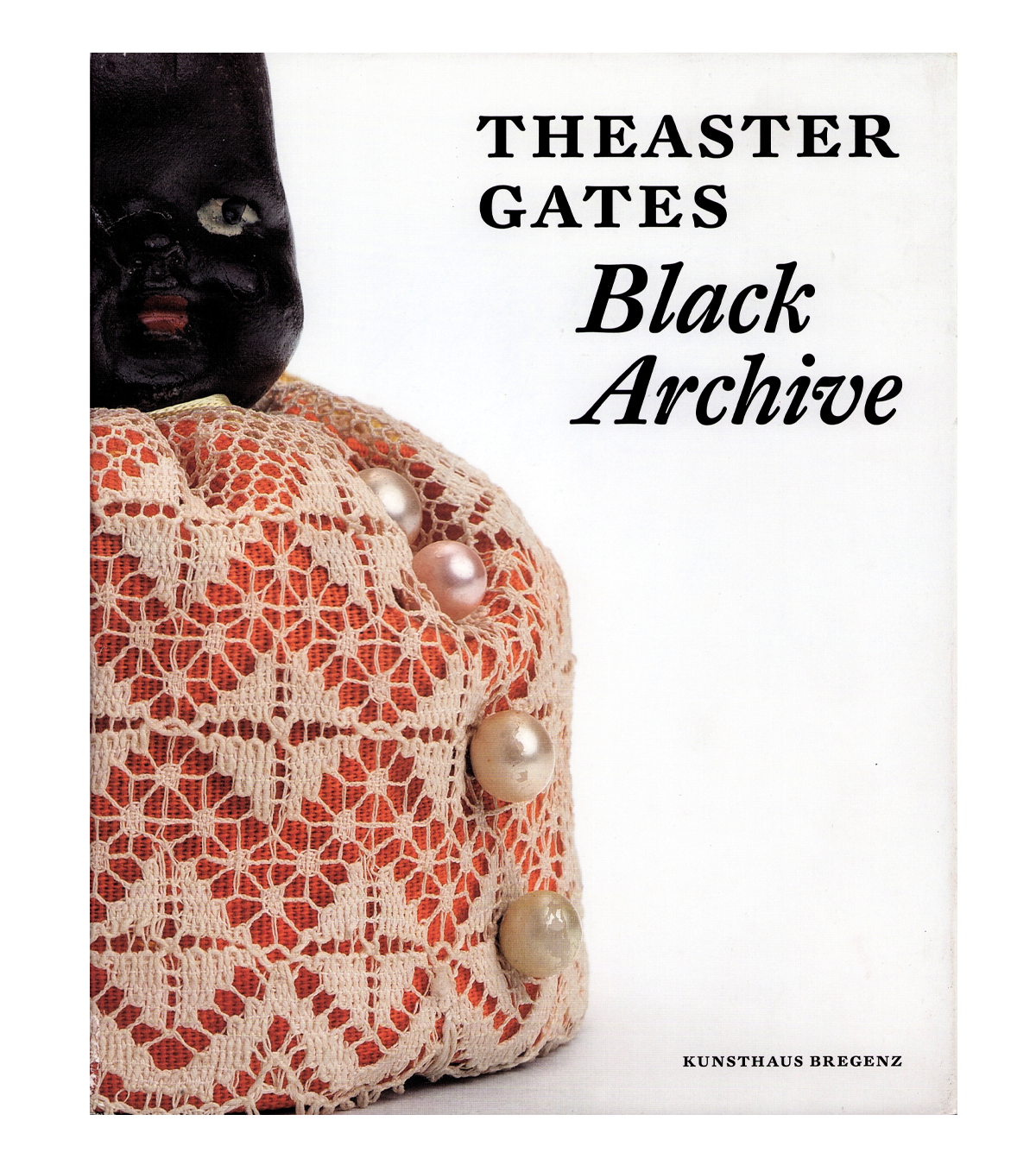 Theaster Gates: Black Archive (Kunsthaus Bregenz, 2017)