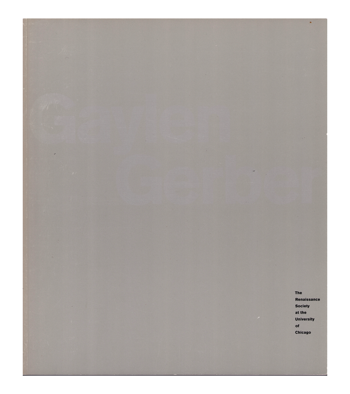 Gaylen Gerber (Renaissance Society, 1995)