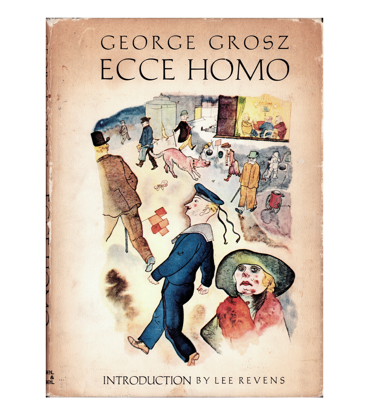 George Grosz: Ecce Homo (Brussel & Brussel Inc., 1965)