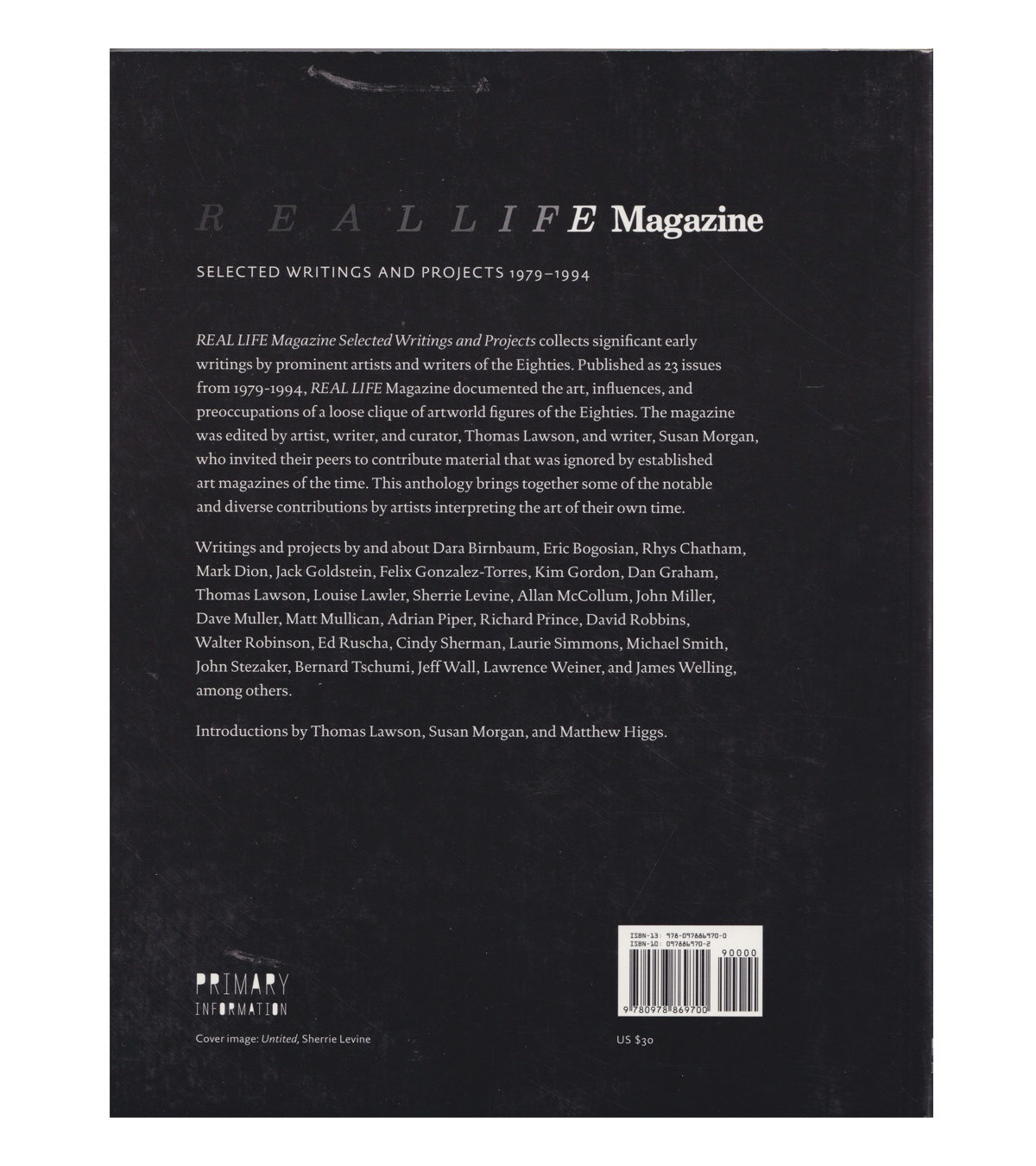 REALLIFE Magazine: Selected Writings and Projects 1979-1994 (Primary Information, 2007)
