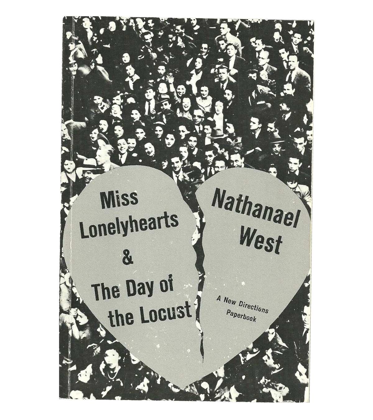 Nathanael West: Miss Lonelyhearts & The Day of the Locust (New Directions, 1969)