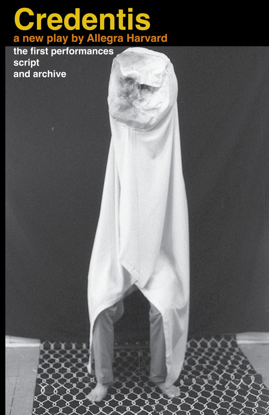 Allegra Harvard: Credentis (Grunts Rare Books & Veilance Books, 2025)