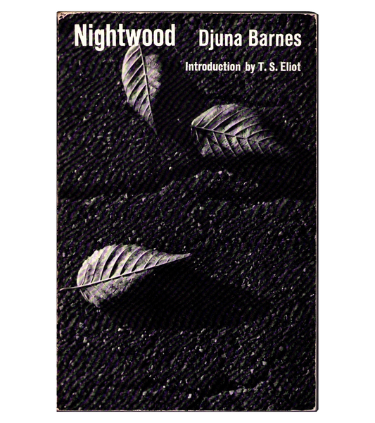 Djuna Barnes: Nightwood (New Directions, 1961)
