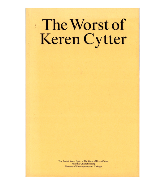 The Worst of Karen Cytter (MCA, 2015)