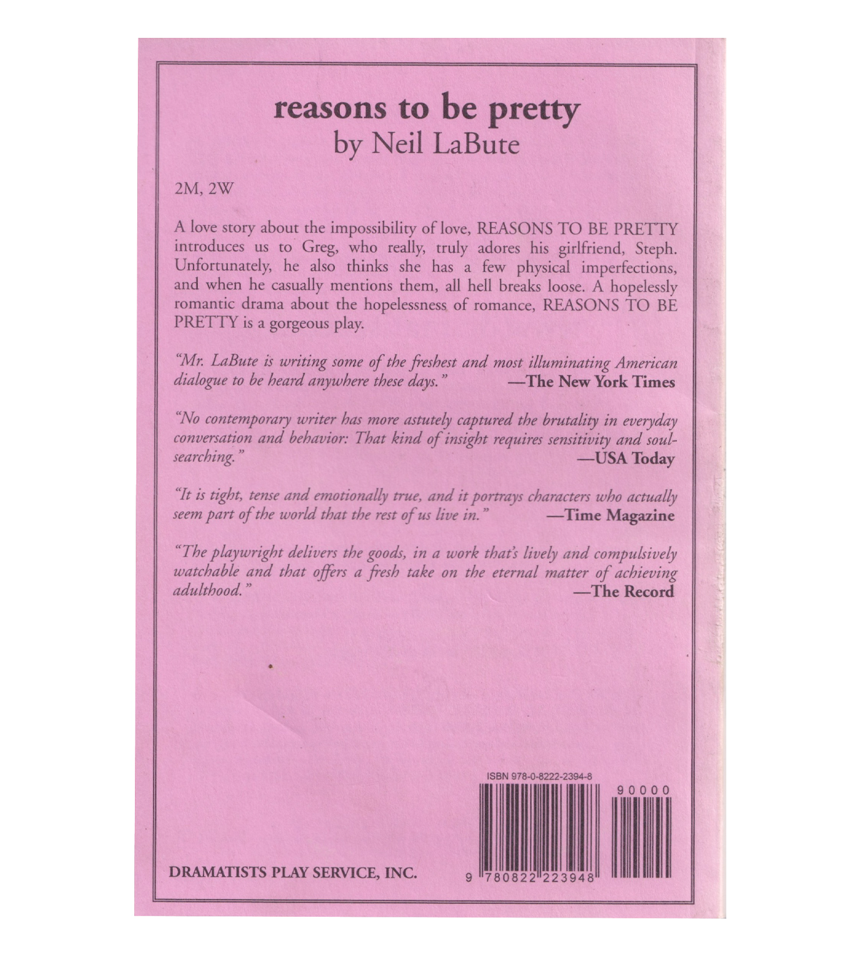 Neil LaBute: Reasons to be Pretty (Dramatist's Play Service, 2010)