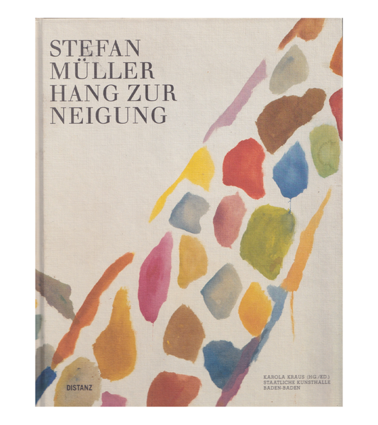 Stefan Müller: Hang Zur Neigung (Distanz, 2010)