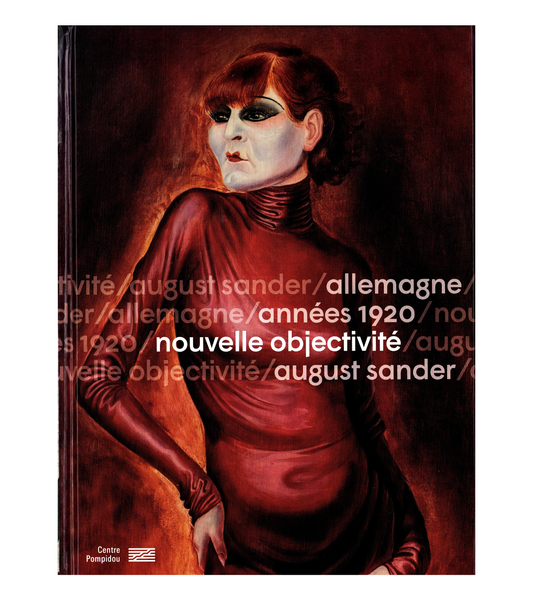Nouvelle Objectivité (Centre Pompidou, 2022)