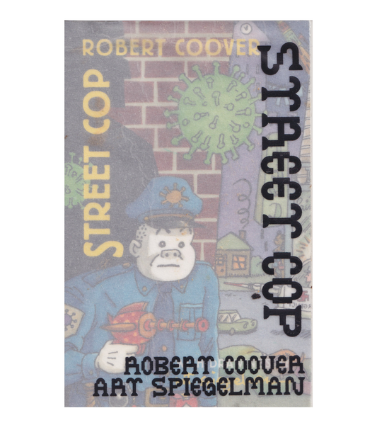 Robert Cooper & Art Spiegelman: Street Cop (Isolarii, 2021)