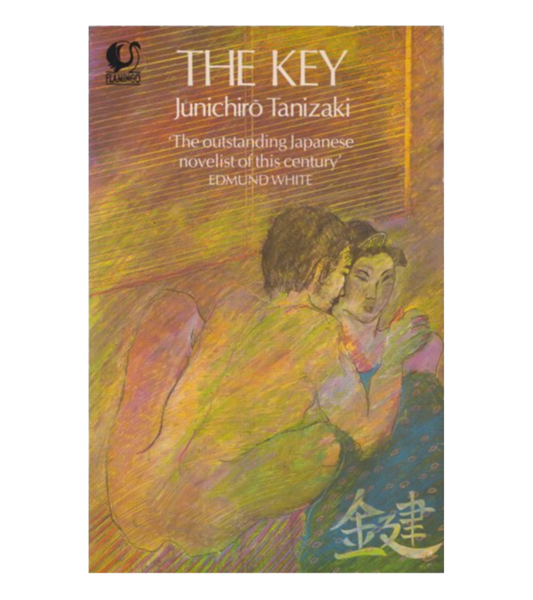 Jun'ichirō Tanizaki: The Key (Flamingo, 1985)