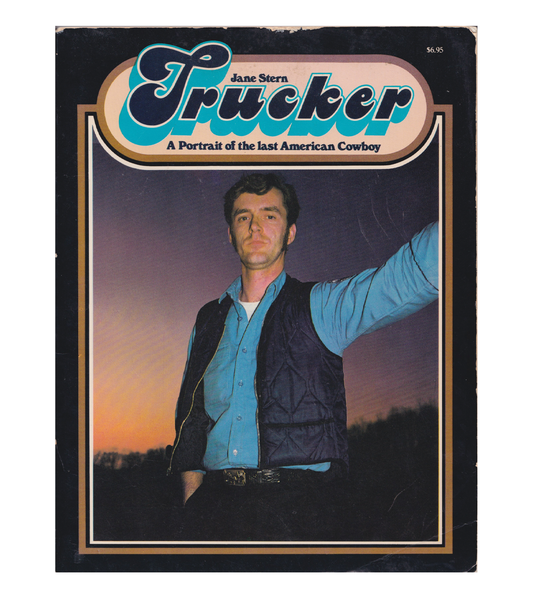 Jane Stern: Trucker (McGraw-Hill, 1975)